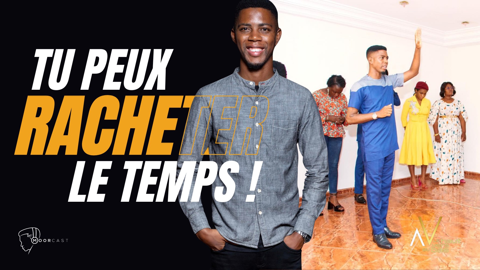 Tu peux Racheter Le Temps